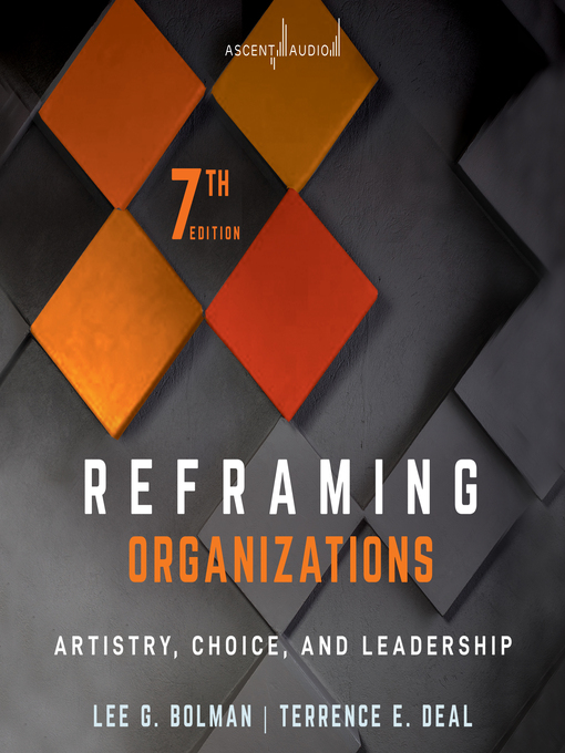 Title details for Reframing Organizations by Lee G. Bolman - Available